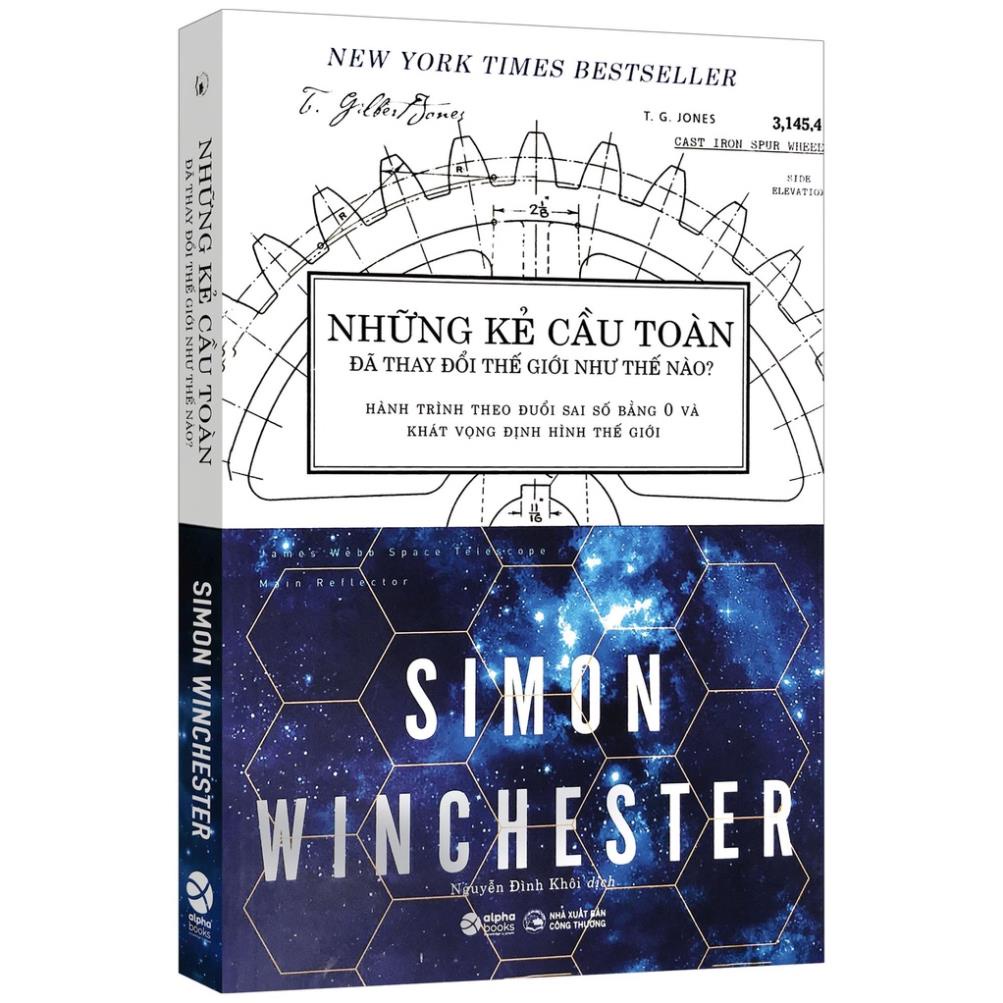 Sách - Những Kẻ Cầu Toàn Đã Thay Đổi Thế Giới Như Thế Nào? [AlphaBooks]
