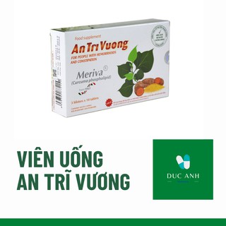 🍀🍀viên uống an trĩ vương và gel bôi an trĩ vương🍀
