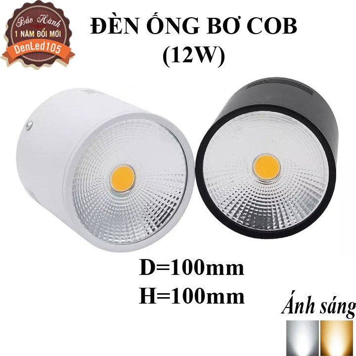 ĐÈN ỐNG BƠ MẮT COB 12W. ÁNH SÁNG TRẮNG/VÀNG