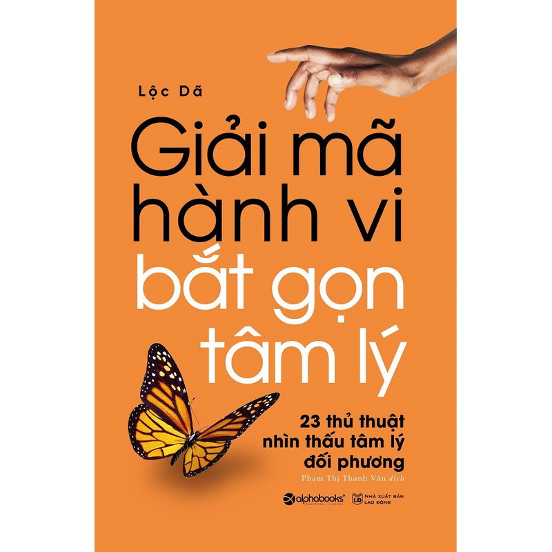 Sách AlphaBooks - Giải Mã Hành Vi – Bắt Gọn Tâm Lý