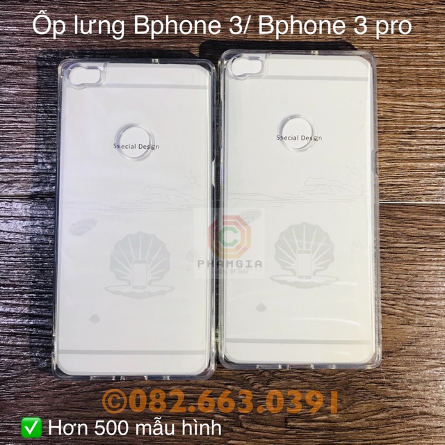 (Có video) Ốp lưng Bphone 3 / bphone 3 pro dẻo trong siêu bền