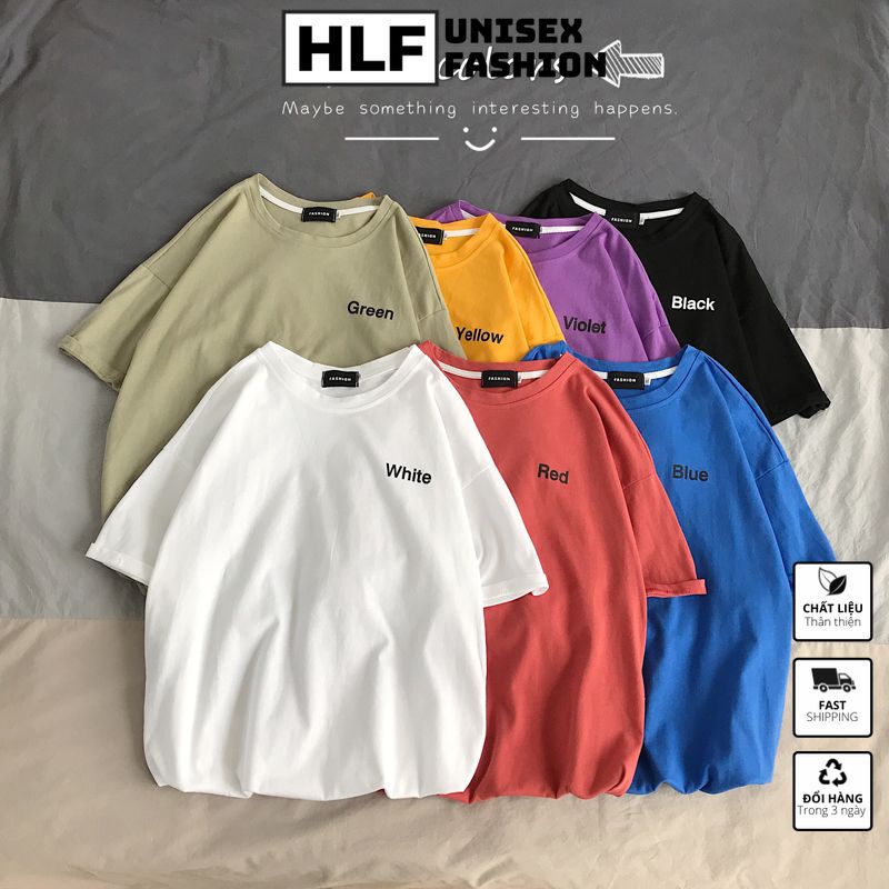 Áo Thun Trơn Tay Lỡ Form Rộng Unisex 7 Màu Chữ, Áo Phông Form Rộng Tay Lỡ Hlfashion