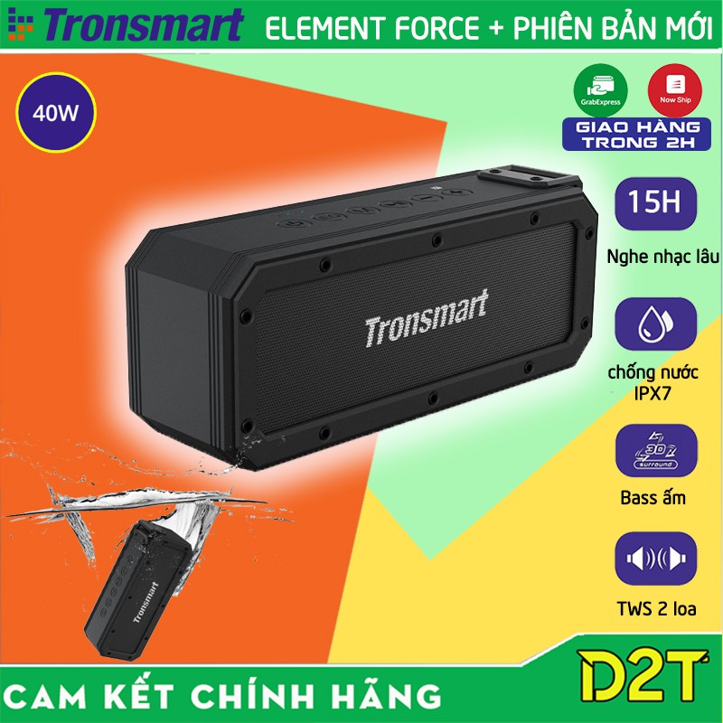 Tronsmart Element Force Plus | PHIÊN BẢN MỚI  | Loa Bluetooth 5.0 công suất 40W, chống nước IPX7, chơi nhạc tới 15 giờ