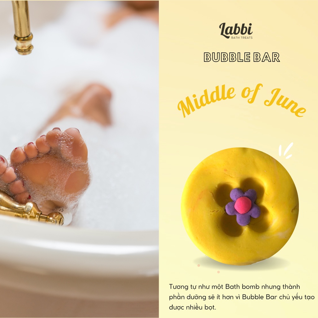Bánh siêu tạo bọt bồn tắm MIDDLE OF JUNE  [Labbi] Bubble Bar