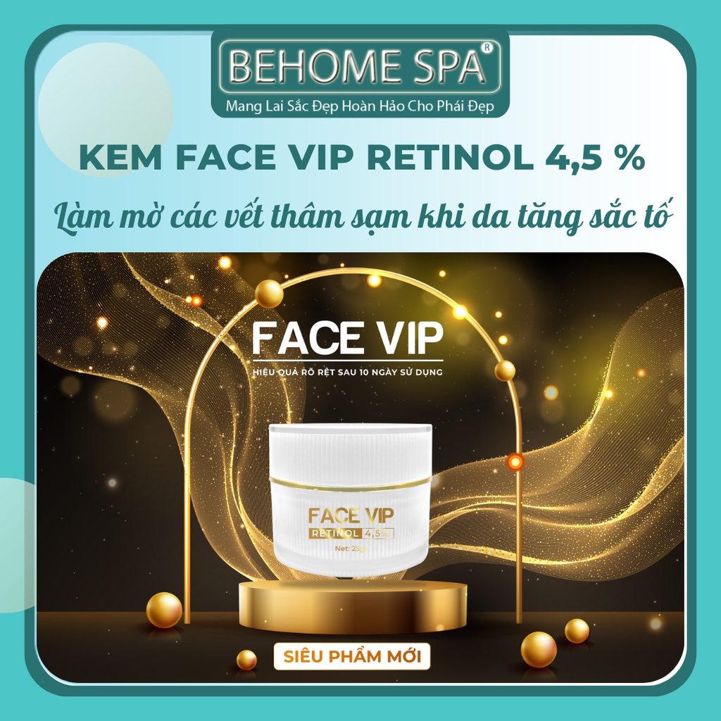 KEM FACE VIP RETINOL BEHOME SPA DƯỠNG TRẮNG DA BAN ĐÊM - mờ thâm sạm nám tàn nhang, dưỡng ẩm trắng sáng mịn màng.