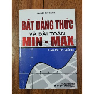 Sách - Bất đẳng thức và bài toán Min - Max