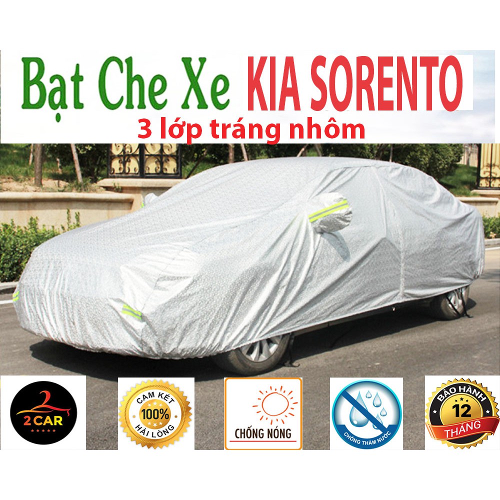 Bạt Che Phủ Xe Kia Sorento Cao Cấp (bạt 3 lớp Tráng Nhôm, chống xước)