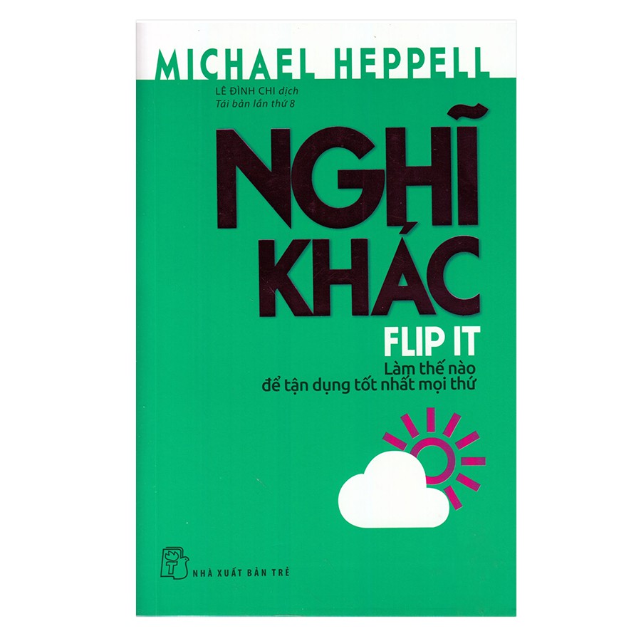 Sách - Nghĩ Khác - Michael Heppell