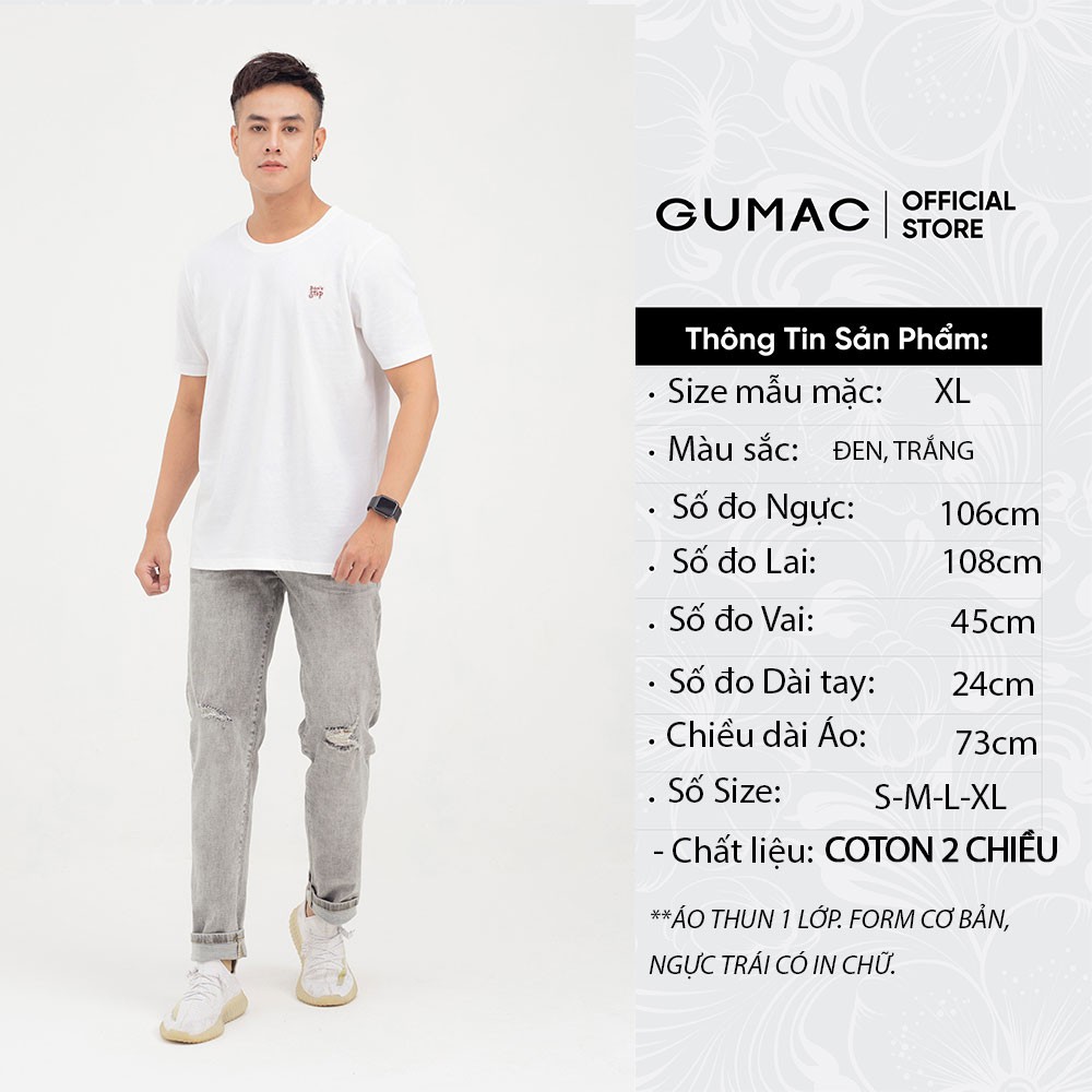 [Mã WABRG208 giảm 10% tối đa 50k đơn từ 250k] Áo thun nam basic in chữ GUMAC phong cách hiện đại đẹp thanh lịch ATNB815 | BigBuy360 - bigbuy360.vn