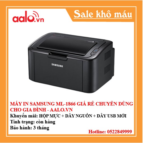 MÁY IN SAMSUNG ML-1866 GIÁ RẺ CHUYÊN DÙNG CHO GIA ĐÌNH - AALO.VN