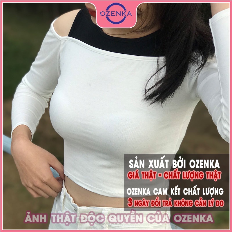 Áo croptop hở vai tay dài ôm nữ OZENKA thun gân đẹp 100% cotton cải màu sang chảnh size dưới 50 kg