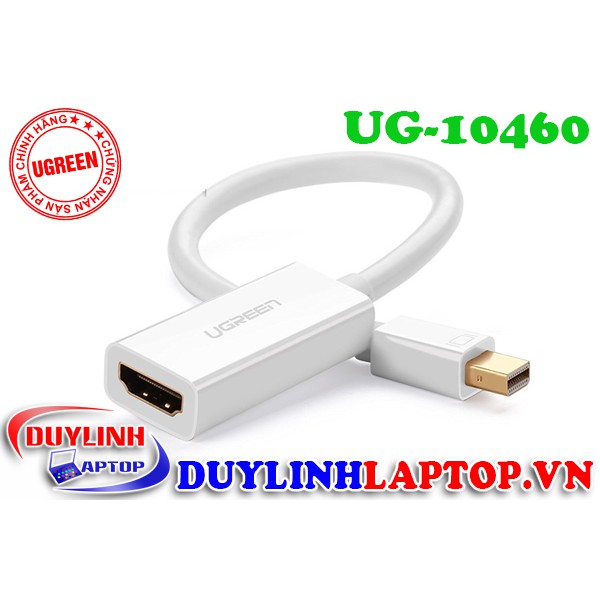 Cáp Mini DisplayPort sang HDMI Ugreen 10460 - Mini Displayport to HDMI