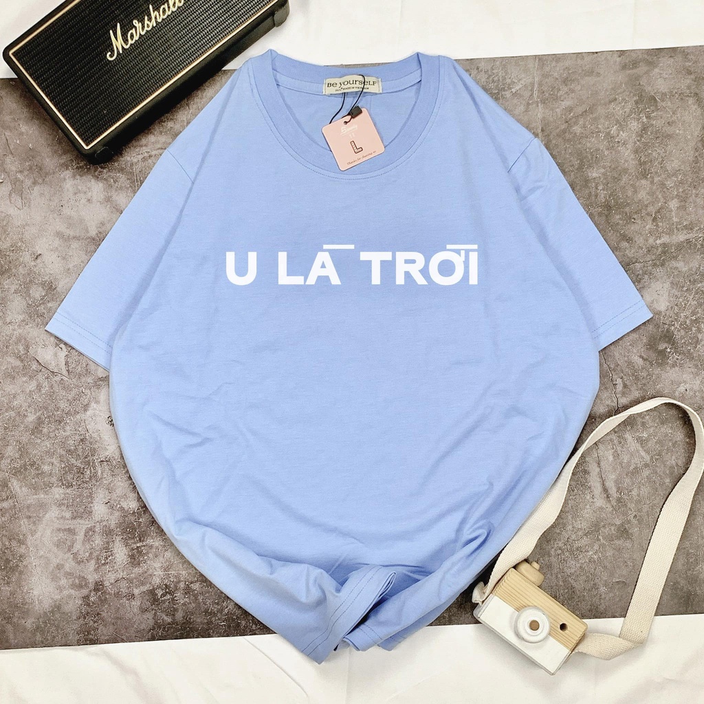 Áo thun nam nữ unisex form rộng &quot; U là trời&quot; nhiều màu