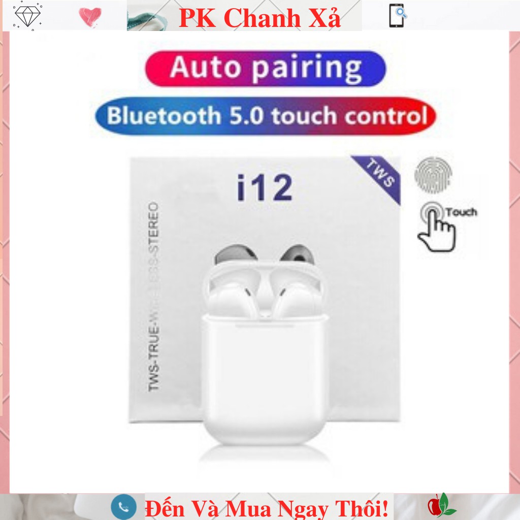 Tai Nghe i12 TWS Bluetooth 5.0 inpods i12 màu hàn quốc  - Cảm Biến Vân Tay -Tặng kèm cáp sạc
