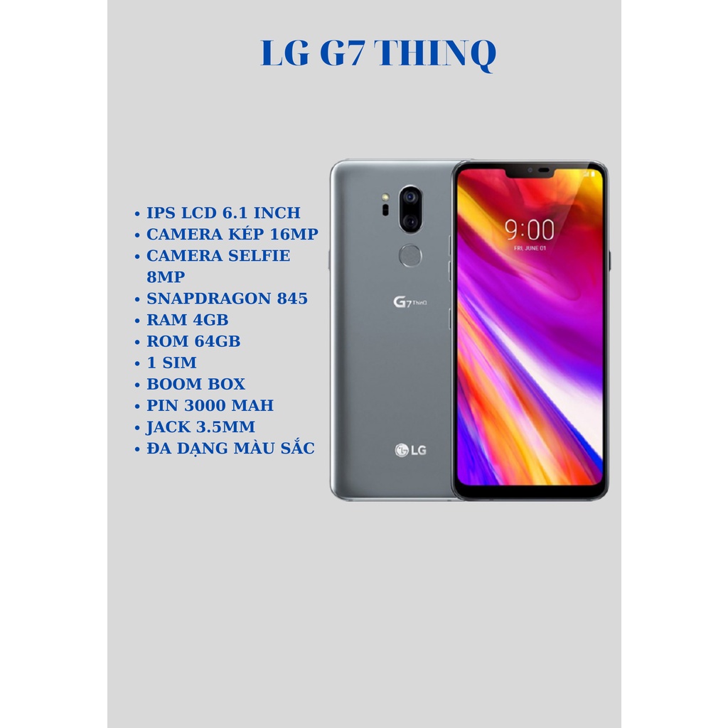 Điện thoại LG G7 ThinQ Bản 1 sim loa cực to, cấu hình khỏe, Pin tốt