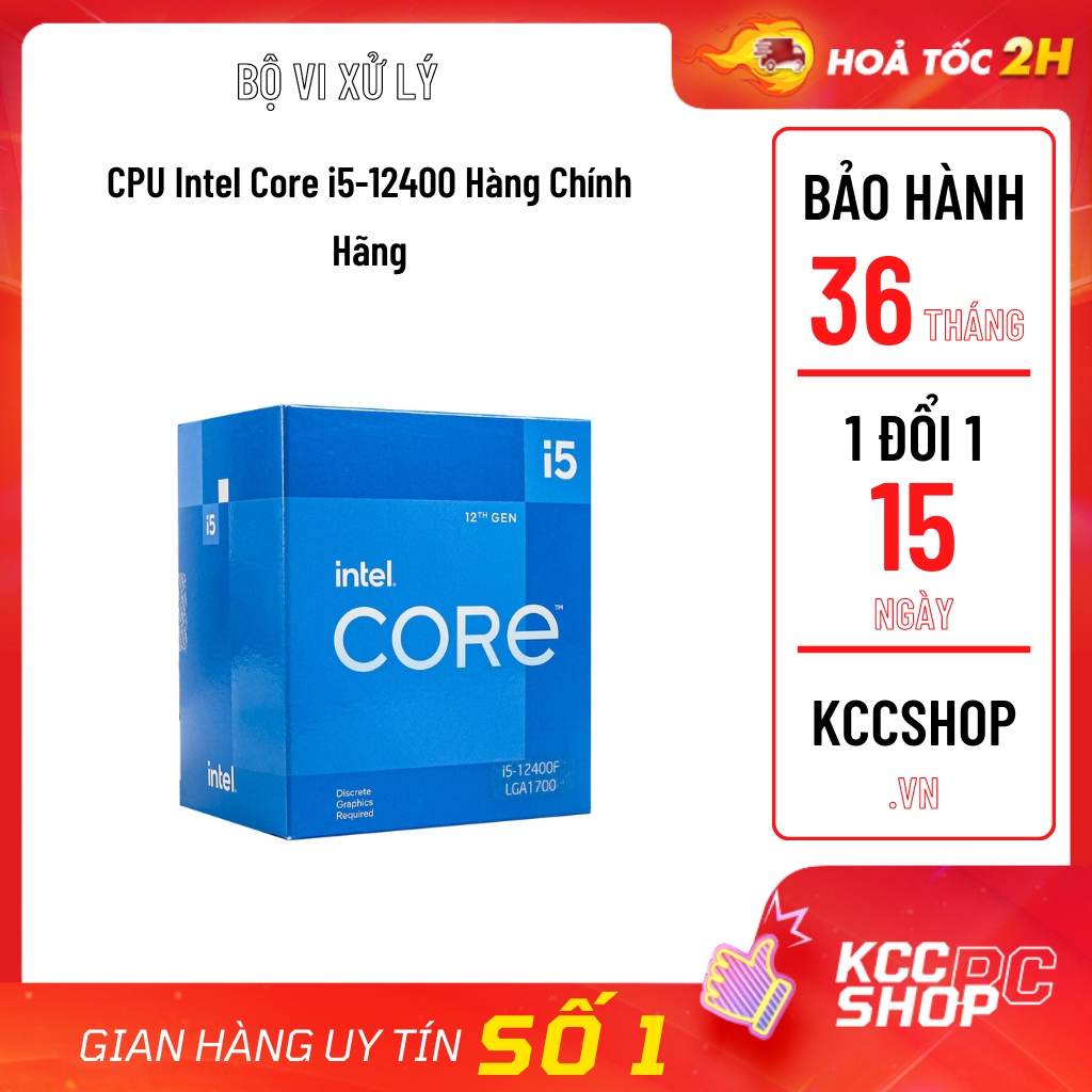 CPU Intel Core i5 12400 Hàng Chính Hãng (Upto 4.4Ghz, 6 nhân 12 luồng, 18MB Cache, 65W)