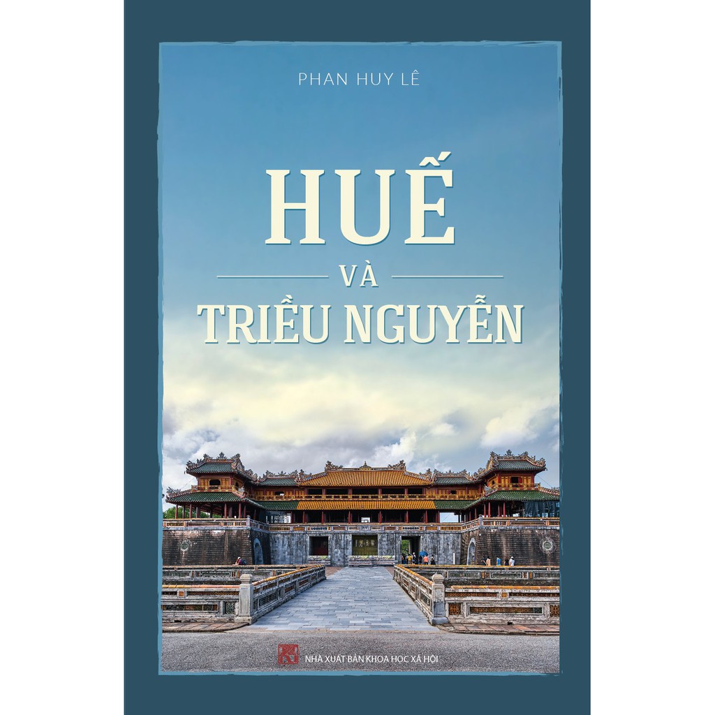 Sách - Huế Và Triều Nguyễn
