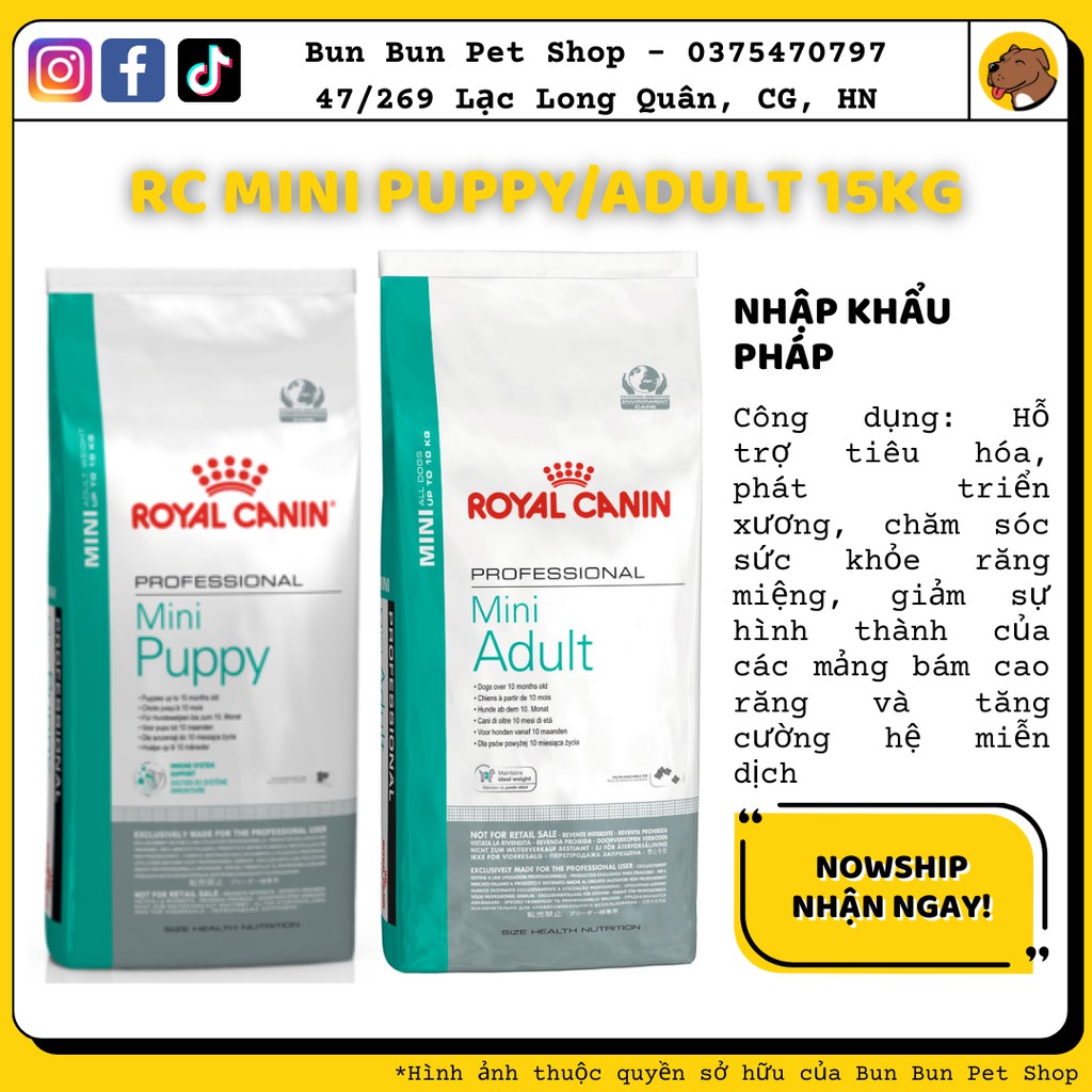 (15kg) Hạt khô Royal Canin Mini Puppy/Adult Pro bao lớn