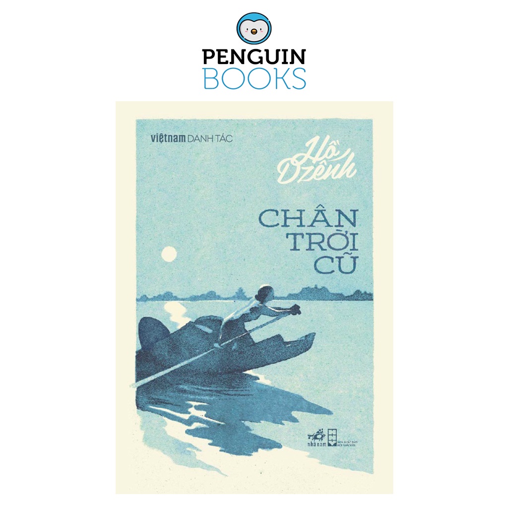 Sách Nhã Nam - Chân Trời Cũ