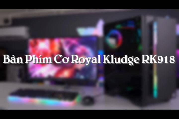 Bàn Phím Cơ Royal Kludge RK918 | Bàn Phím Led RGB Trắng/Đen [Blue/Brown/Red Switch] | Bảo Hành Chính Hãng | BigBuy360 - bigbuy360.vn