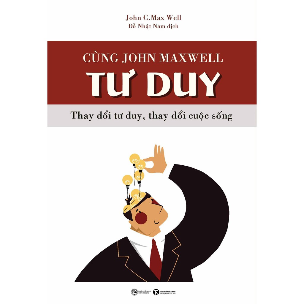 Tôi Tư Duy Tôi Thành Đạt