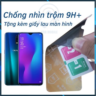 Dán chống nhìn trộm OPPO R17, R17 Pro - Dán cường lực dẻo nano 9H+