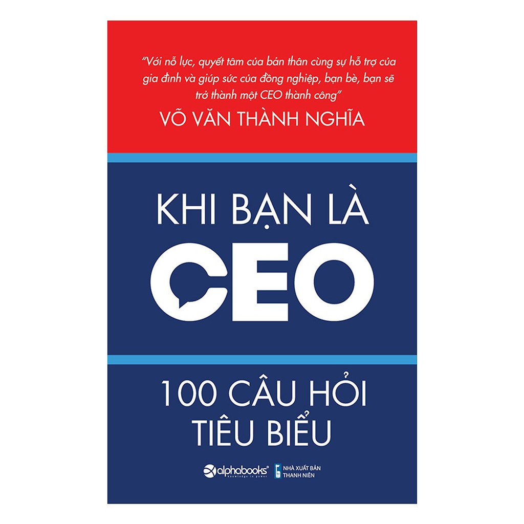Sách - Khi Bạn Là CEO – 100 Câu Hỏi Tiêu Biểu