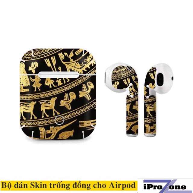 Skin Trống Đồng Airpod 1 / 2 bản có dây , sạc ko dây , Airpod Pro