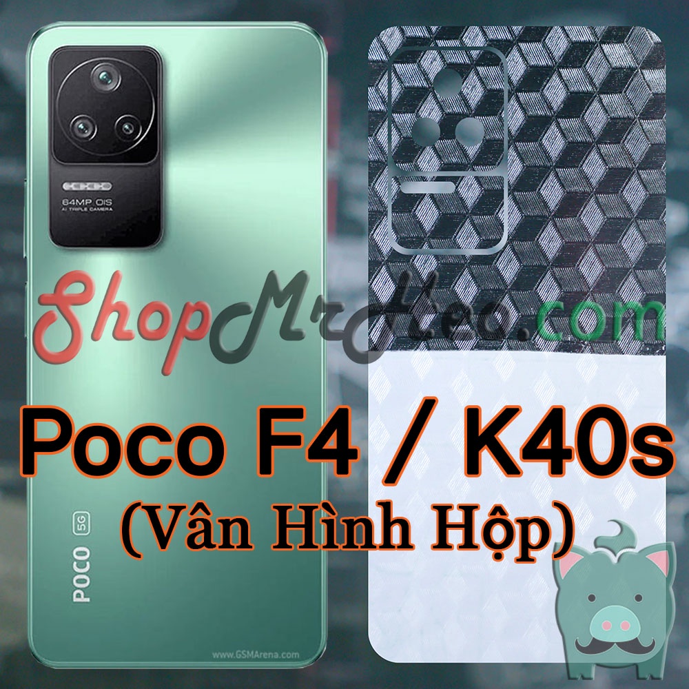 Skin Dán Mặt Sau Lưng Poco F4 5G - Xiaomi Redmi K40s