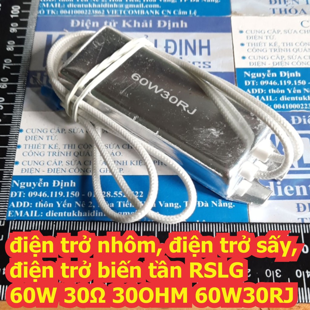 điện trở nhôm, điện trở sấy, điện trở biến tần RSLG 60W 30Ω 30OHM 60W30RJ kde7097