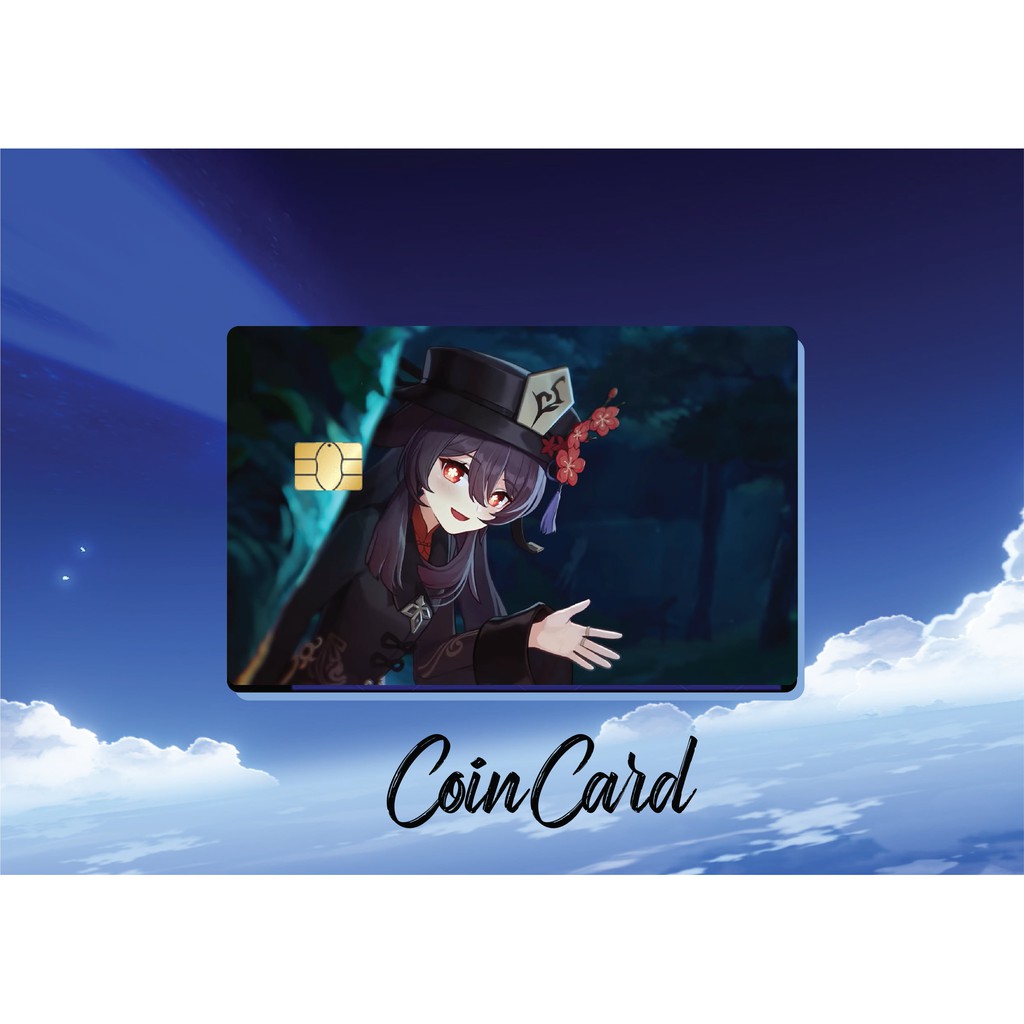 GENSHIN IMPACT 👿 HUTAO   Sticker ,Miếng dán Thẻ ATM, Thẻ Ghi nợ, Tín dụng, Bảo vệ thẻ chung cư | COINCARD