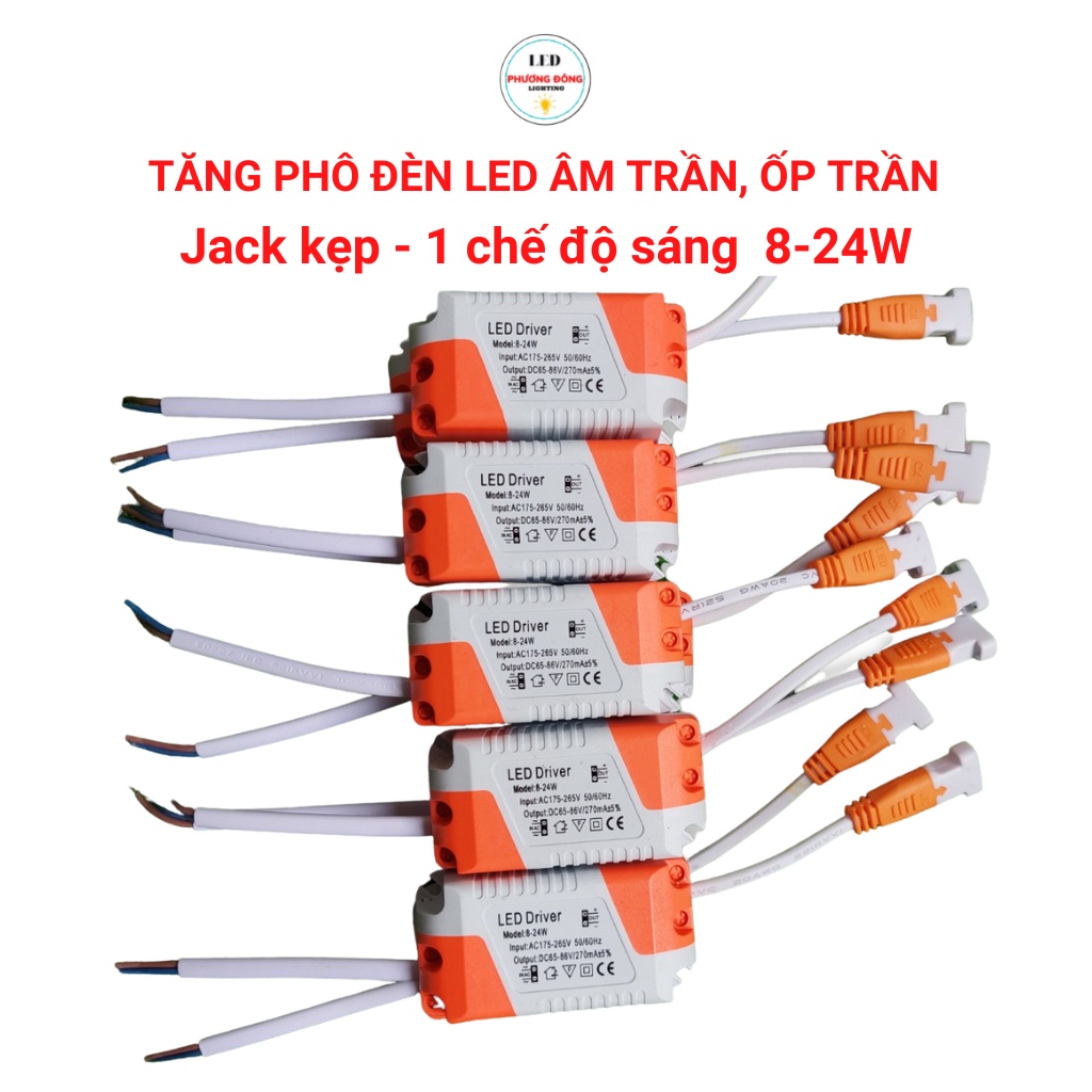 Bộ 10 Driver (Tang Phô ) đèn led Âm Trần và Ốp Trần từ 8w đến 24w jack kẹp