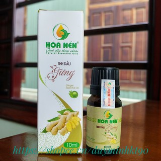 🌿🌿🌿 TINH DẦU GỪNG 10ml Hoa Nén [LOẠI 1] - Nguyên chất - Tốt cho sức khỏe 🌿🌿🌿
