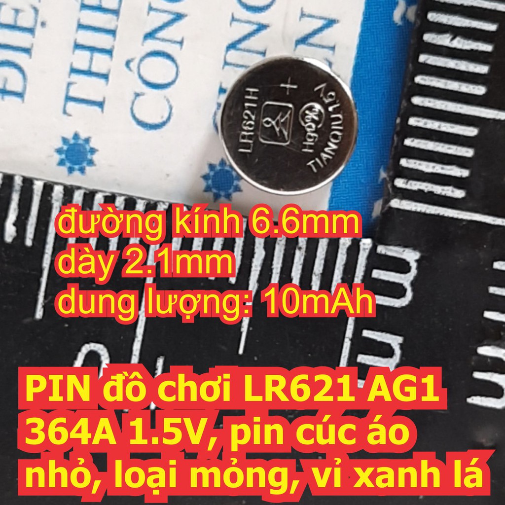 vỉ 10 viên PIN đồ chơi LR621 AG1 364A 1.5V, pin cúc áo nhỏ, loại mỏng, vỉ xanh lá kde6726