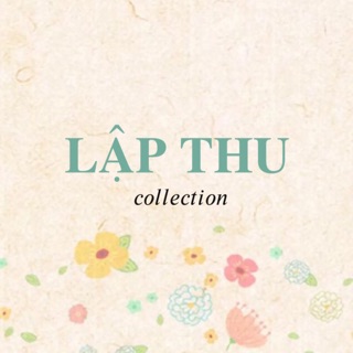 Lập Thu Collection 🕊