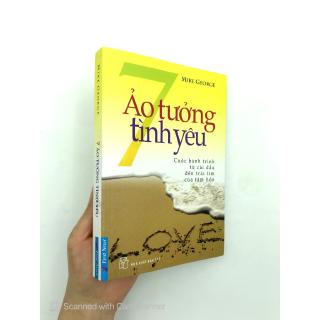 Sách - 7 Ảo Tưởng Tình Yêu (Tái Bản)