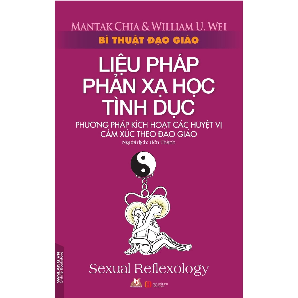 Sách - Bí Thuật Đạo Giáo Liệu Pháp Phản Xạ Học Tình Dục | BigBuy360 - bigbuy360.vn