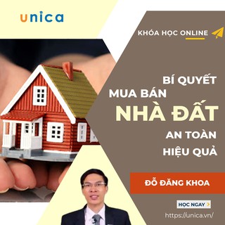 Toàn quốc- [Evoucher] FULL khóa học KINH DOANH - Bí quyết mua bán nhà đất an toàn và hiệu quả