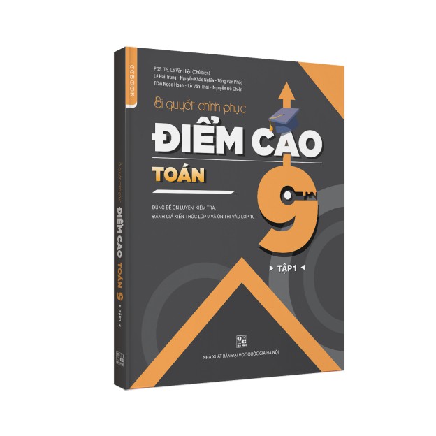 Sách - Bí quyết chinh phục điểm cao Toán 9 Tập 1