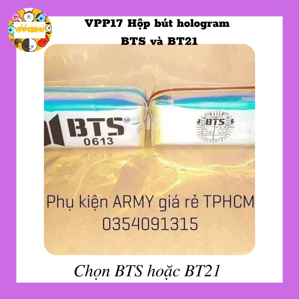 [VPP ARMY] VPP17 Bóp viết hologram BTS và BT21