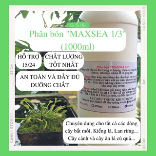 Phân bón “MAXSEA 1/3” hữu cơ đậm đặc dùng cho cây bắt mồi và mọi loại cây trồng khác 1000ml