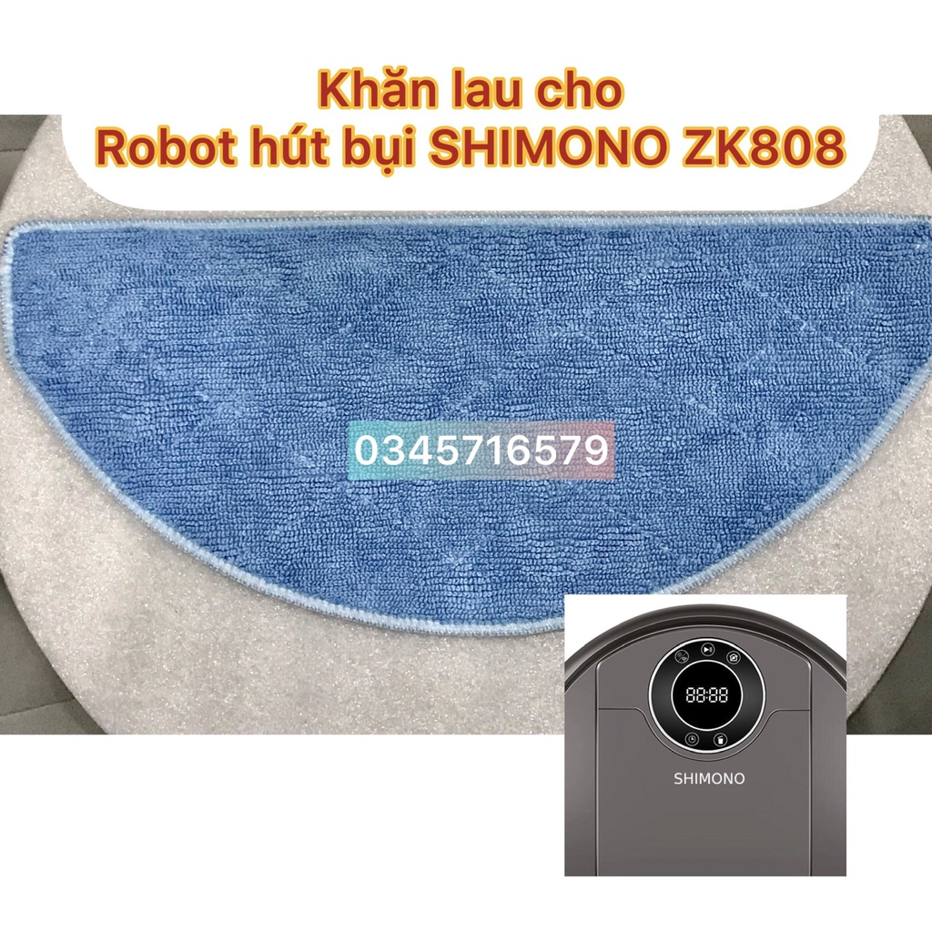 KHĂN LAI CHO ROBOT HÚT BỤI SHIMONO ZK808
