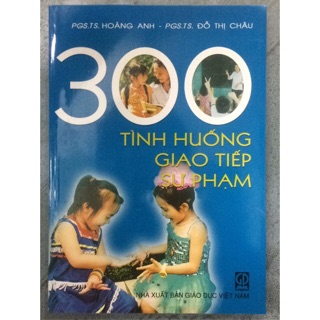 300 tình huống giao tiếp sư phạm