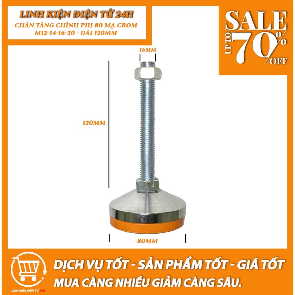 Chân tăng chỉnh chịu lực phi 80mm, mạ Crom ren M12-M14-M16-M20, Dài 120mm
