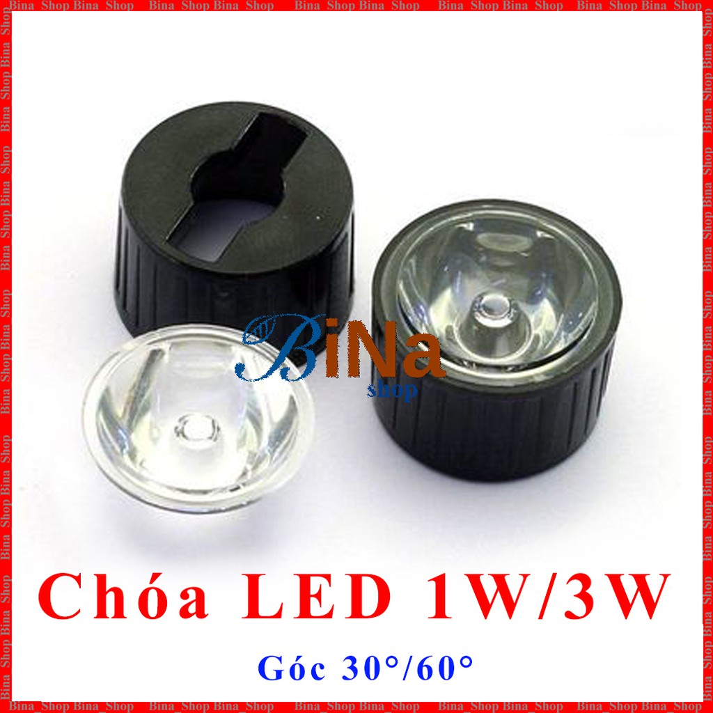 Chóa LED 1W/3W góc sáng 30°/60°