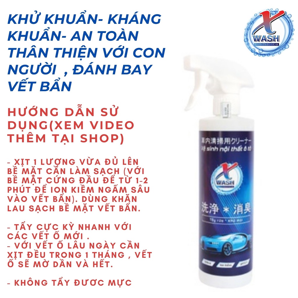 Nước tẩy rửa Xwash, khử mùi nội thất ô tô KHÔNG HÓA CHẤT TẨY RỬA  ĐA NĂNG - Chất tẩy đa năng Sofa, ghế da