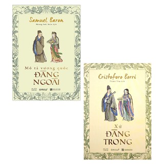 Sách - Combo Mô Tả Vương Quốc Đàng Ngoài + Xứ Đàng Trong