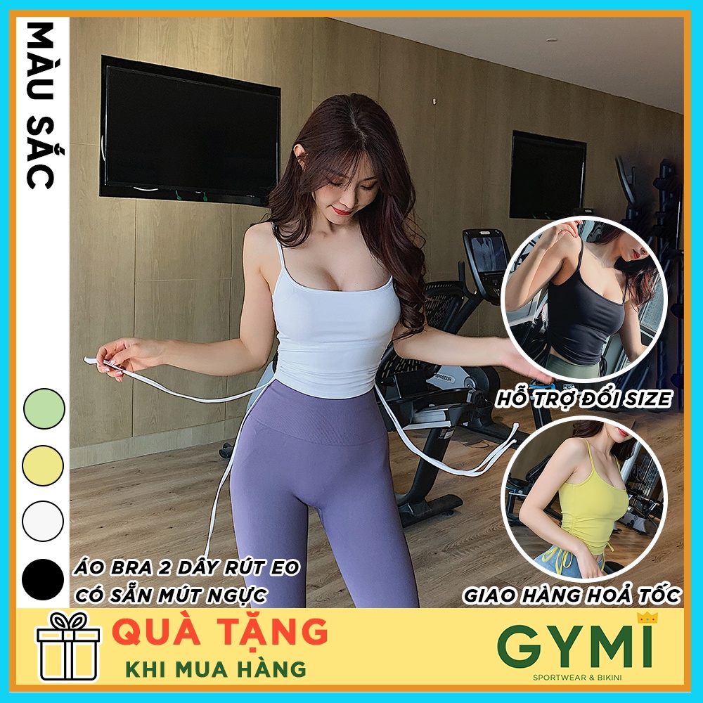 Áo bra tập gym yoga nữ GYMI AL04 dáng croptop 2 dây thể thao chất thun poly lạnh kèm dây rút nâng đỡ ngực