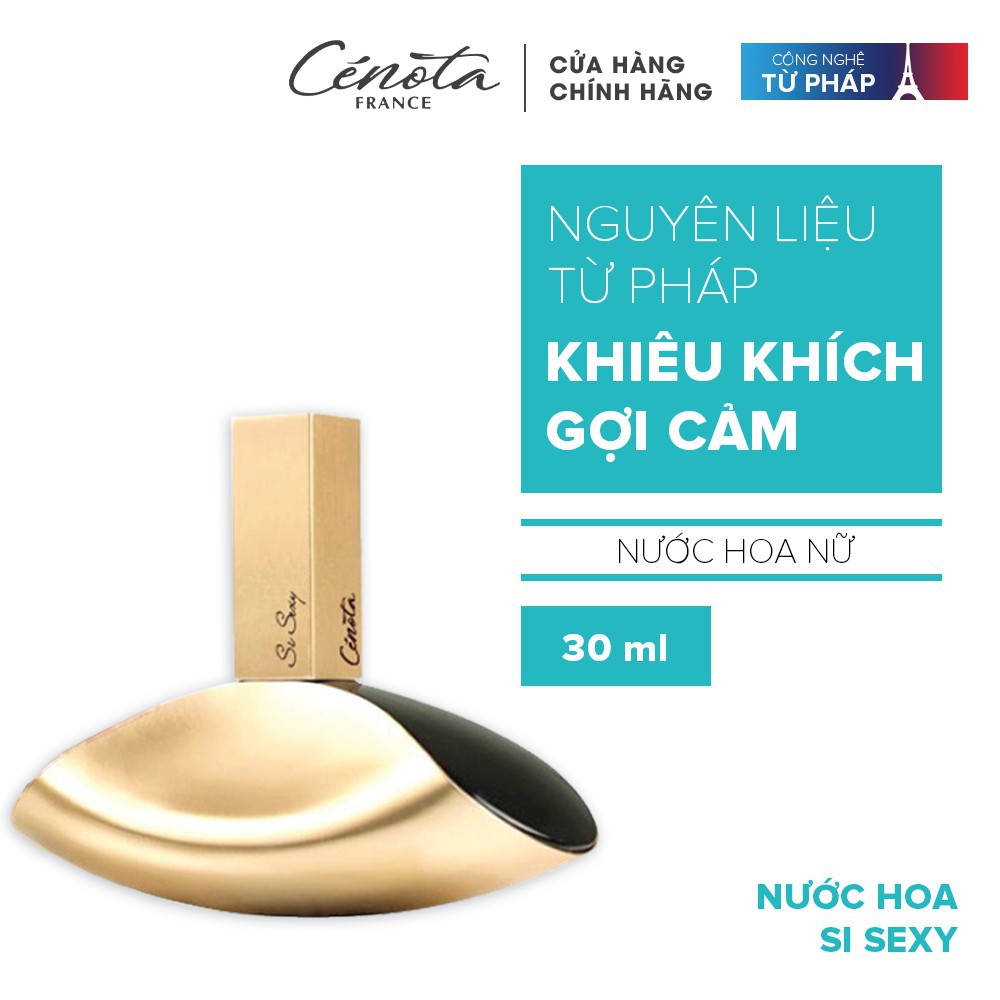 Nước hoa nữ Cénota Si Sexy 30ml - Khiêu khích - Gợi cảm