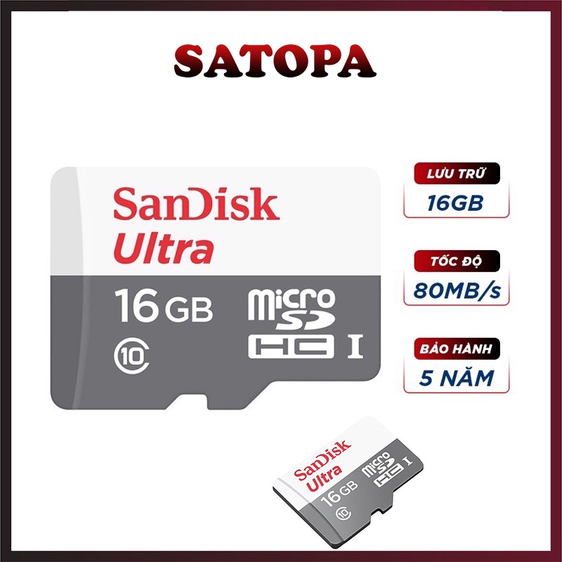 Thẻ nhớ Micro SD 8gb 16gb SANDISK class 10 tốc độ cao dùng cho điện thoại camera loa máy ảnh -SATOPA